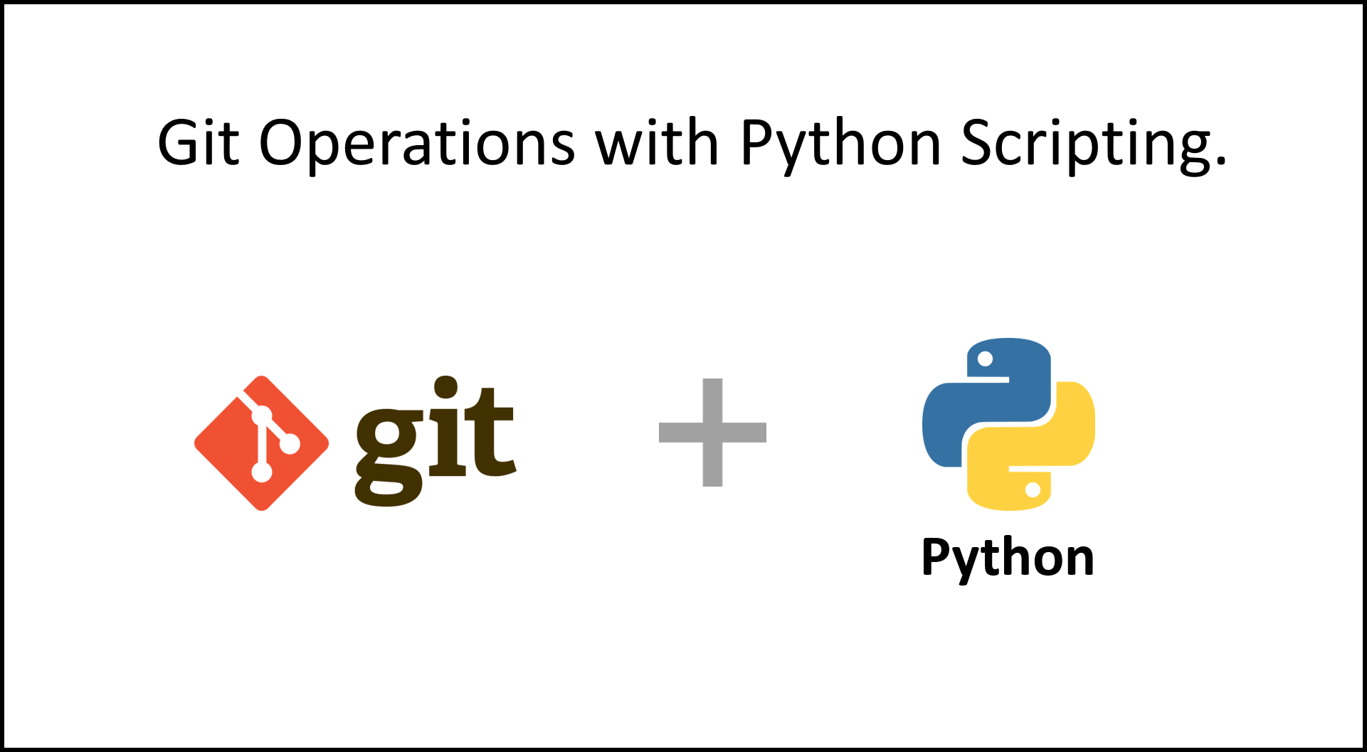 Git Operations With Python Scripting Digital Varys